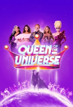 Queen of the Universe Queen of the Universe