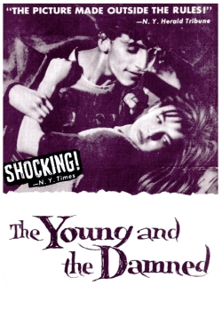 The Young and the Damned The Young and the Damned