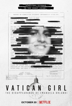 Vatican Girl: The Disappearance of Emanuela Orlandi Vatican Girl: The Disappearance of Emanuela Orlandi