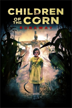 Children of the Corn: Runaway Children of the Corn: Runaway