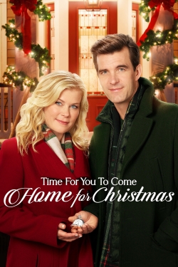 Time for You to Come Home for Christmas Time for You to Come Home for Christmas