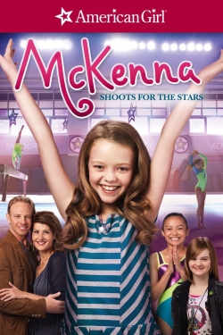 An American Girl: McKenna Shoots for the Stars An American Girl: McKenna Shoots for the Stars