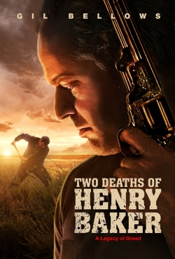 Two Deaths of Henry Baker Two Deaths of Henry Baker