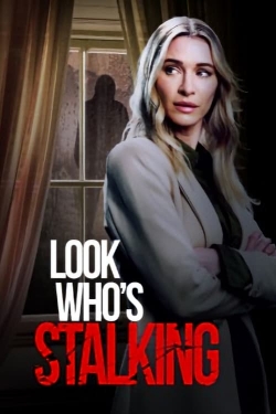 Look Who's Stalking Look Who's Stalking