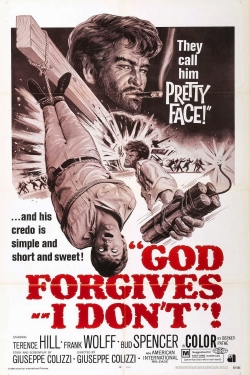 God Forgives... I Don't! God Forgives... I Don't!