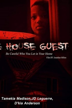 The House Guest The House Guest