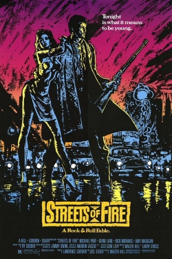 Streets of Fire Streets of Fire