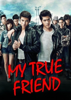 My True Friend My True Friend