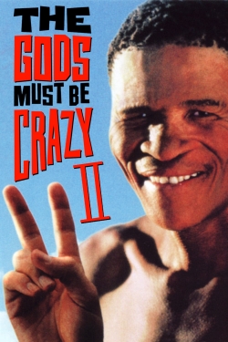 The Gods Must Be Crazy II The Gods Must Be Crazy II