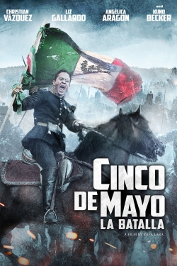 Cinco de Mayo: La Batalla Cinco de Mayo: La Batalla