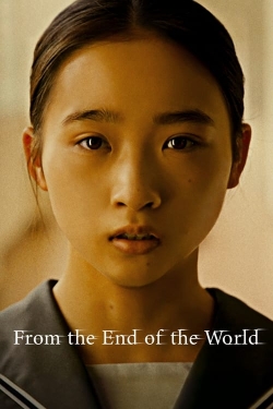From the End of the World From the End of the World