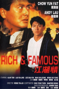 Rich and Famous Rich and Famous