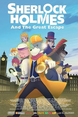 Sherlock Holmes and the Great Escape Sherlock Holmes and the Great Escape