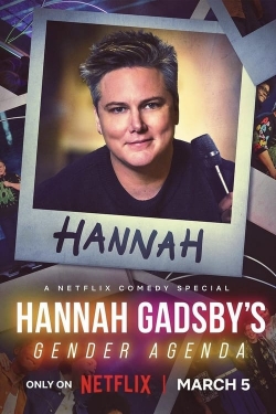 Hannah Gadsby's Gender Agenda Hannah Gadsby's Gender Agenda