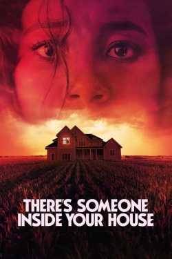 There's Someone Inside Your House There's Someone Inside Your House
