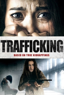Trafficking Trafficking