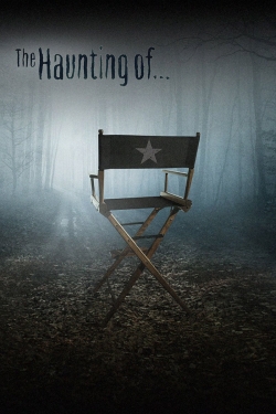 The Haunting Of... The Haunting Of...