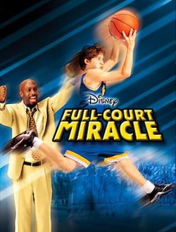 Full-Court Miracle Full-Court Miracle