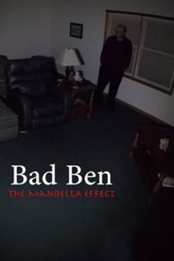 Bad Ben - The Mandela Effect Bad Ben - The Mandela Effect