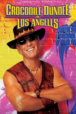 Crocodile Dundee in Los Angeles Crocodile Dundee in Los Angeles