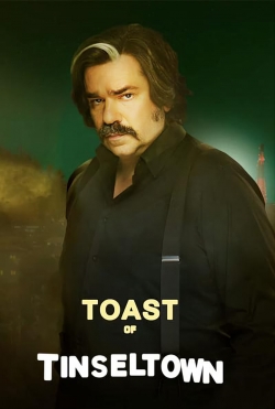 Toast of Tinseltown Toast of Tinseltown