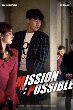 Mission: Possible Mission: Possible