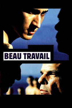 Beau Travail Beau Travail