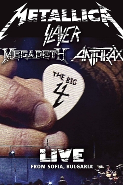 The Big Four: Live in Sofia The Big Four: Live in Sofia
