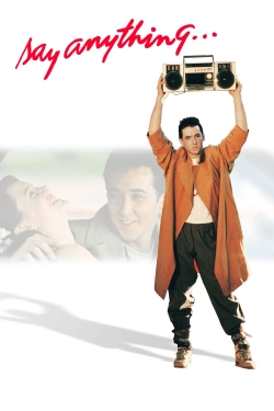 Say Anything... Say Anything...