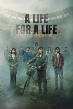 A Life for a Life A Life for a Life