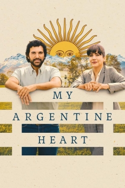 My Argentine Heart My Argentine Heart