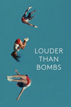 Louder Than Bombs Louder Than Bombs