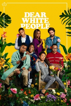 Dear White People Dear White People