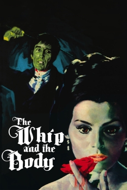 The Whip and the Body The Whip and the Body