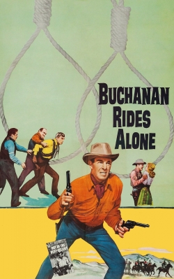 Buchanan Rides Alone Buchanan Rides Alone