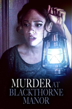 Murder at Blackthorne Manor Murder at Blackthorne Manor