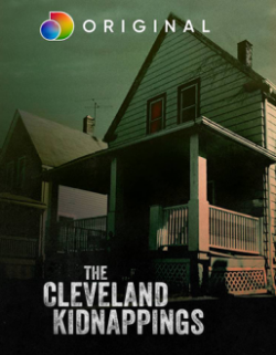 The Cleveland Kidnappings The Cleveland Kidnappings