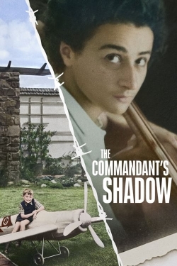 The Commandant's Shadow The Commandant's Shadow