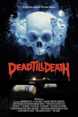 Dead Till Death Dead Till Death