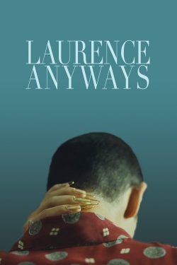 Laurence Anyways Laurence Anyways