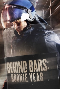 Behind Bars: Rookie Year Behind Bars: Rookie Year