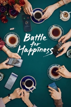 Battle for Happiness Battle for Happiness