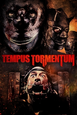 Tempus Tormentum Tempus Tormentum