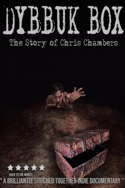 Dybbuk Box: True Story of Chris Chambers Dybbuk Box: True Story of Chris Chambers