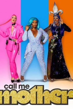 Call Me Mother Call Me Mother