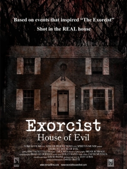 Exorcist House of Evil Exorcist House of Evil