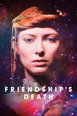 Friendship's Death Friendship's Death