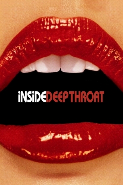 Inside Deep Throat Inside Deep Throat
