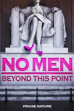 No Men Beyond This Point No Men Beyond This Point