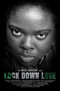 Lock Down Love Lock Down Love